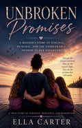 Unbroken Promises