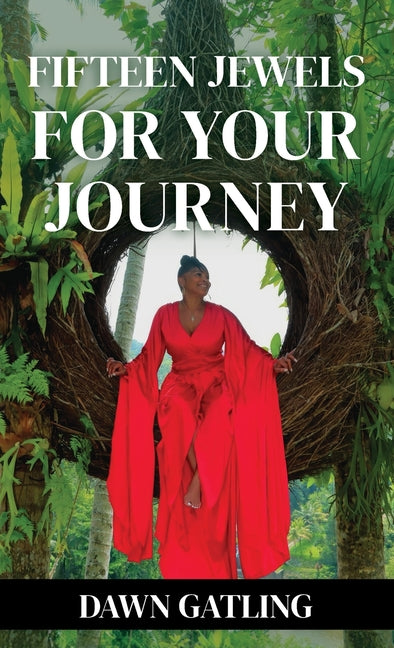 15 Jewels For Your Journey
