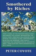 Smothered By Riches