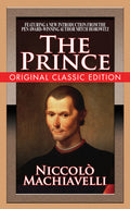 The Prince (Original Classic Edition)