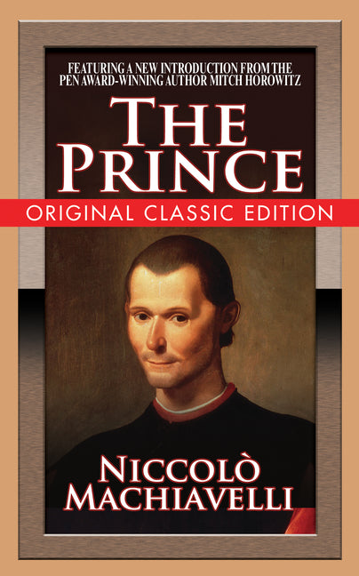 The Prince (Original Classic Edition)