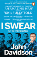 I Swear: My Life with Tourette's