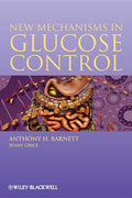 New Mechanisms in Glucose Cont