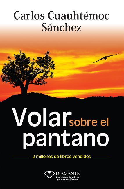 Volar Sobre El Pantano -V1