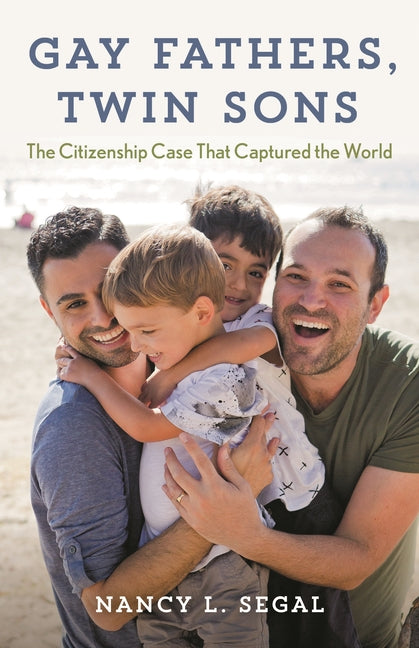 Gay Fathers, Twin Sons: The Citizenship Case That Captured the World