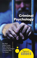 Criminal Psychology: A Beginner's Guide