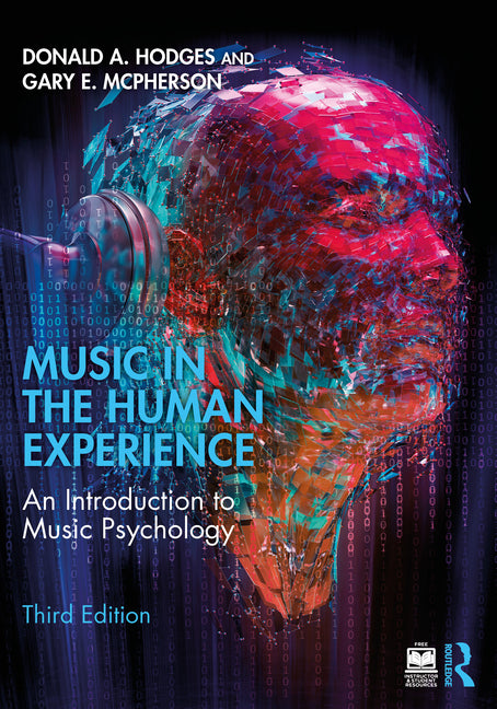 Music in the Human Experience: An Introduction to Music Psychology