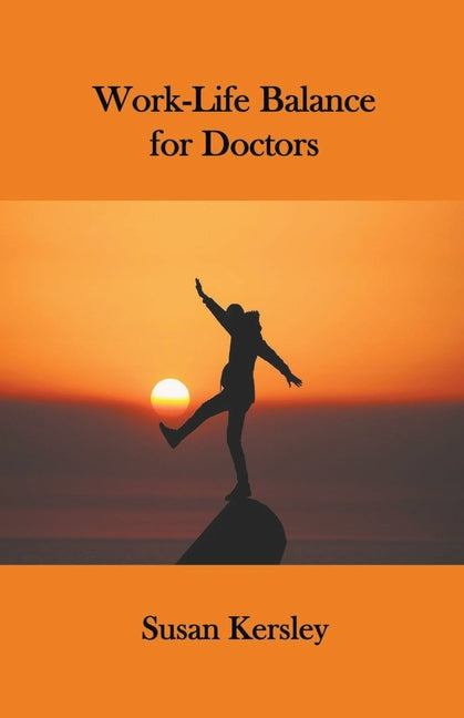 Work-Life Balance for Doctors
