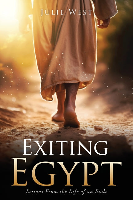 Exiting Egypt: Lessons From the Life of an Exile
