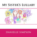 My Sister's Lullaby
