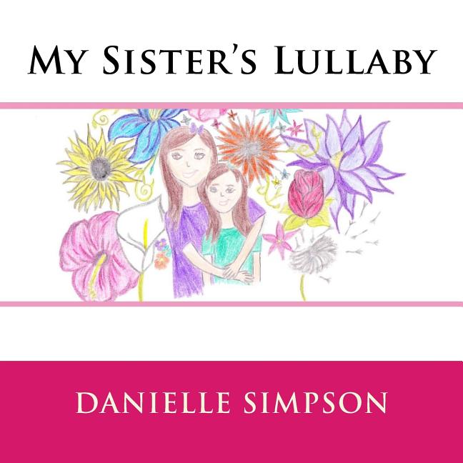 My Sister's Lullaby