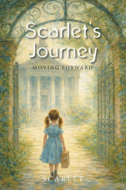 Scarlet's Journey: Moving Forward