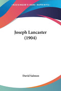 Joseph Lancaster (1904)