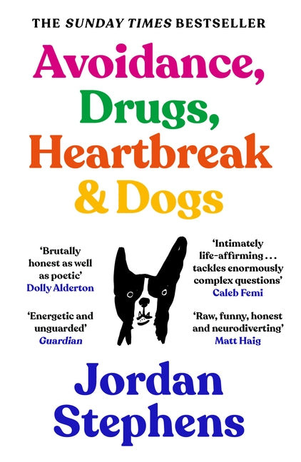 Avoidance, Drugs, Heartbreak and Dogs (Main)