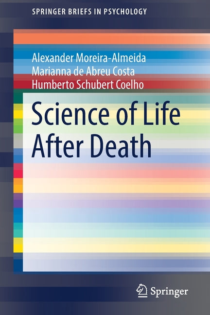 Science of Life After Death (2022)