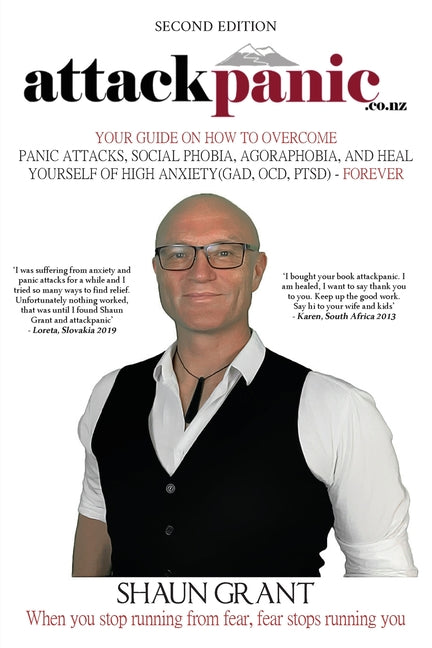 attackpanic: Your Guide on How to Overcome Panic Attacks, Social Phobia, Agoraphobia, and Heal Yourself of High Anxiety (GAD, OCD, PTSD) - Forever