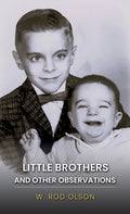 Little Brothers and Other Observations