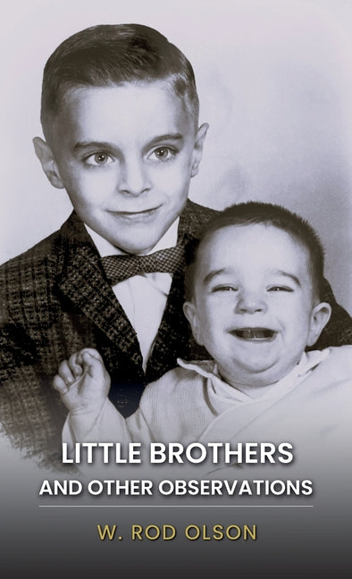Little Brothers and Other Observations