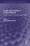 Youth and Coping in Twelve Nations: Surveys of 18-20-Year-Old Young People