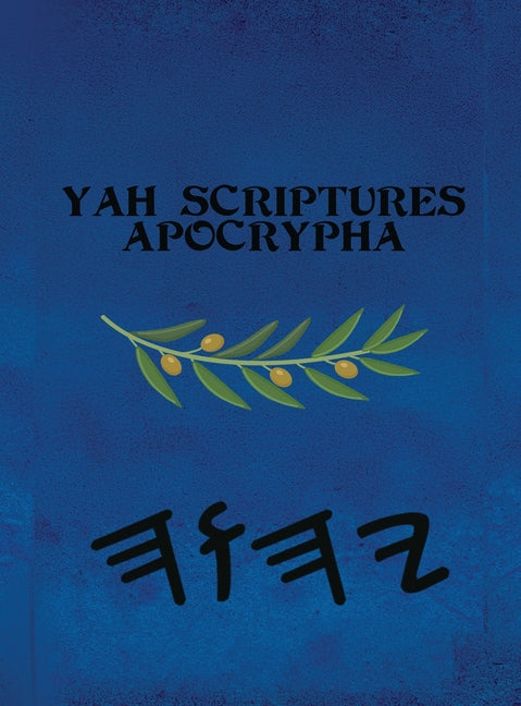 Yah Scriptures Apocrypha