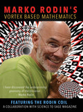 Marko Rodin's Vortex Based Mathematics: Vortex Based Mathematics (Edition 2)