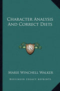 Character Analysis And Correct Diets