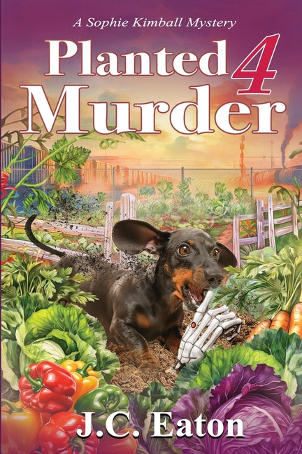 Planted 4 Murder