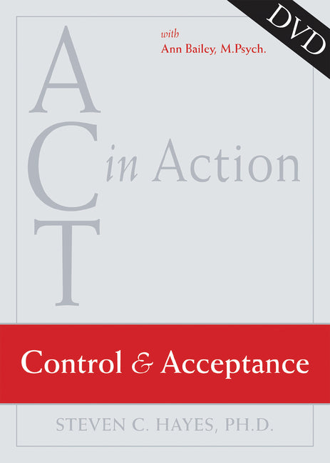 ACT in Action: Control and Acceptance