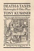 Death & Taxes: Hydriotaphia & Other Plays