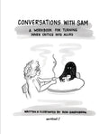 Conversations with Sam: A Workbook for Turning Inner Critics Into Allies