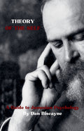 Theory of the Self: A Guide to Jamesian Psychology
