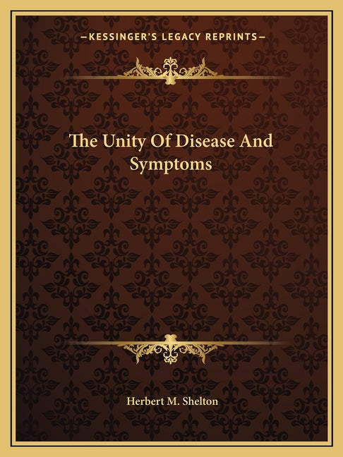 The Unity Of Disease And Symptoms