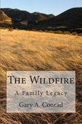 The Wildfire: A Family Legacy