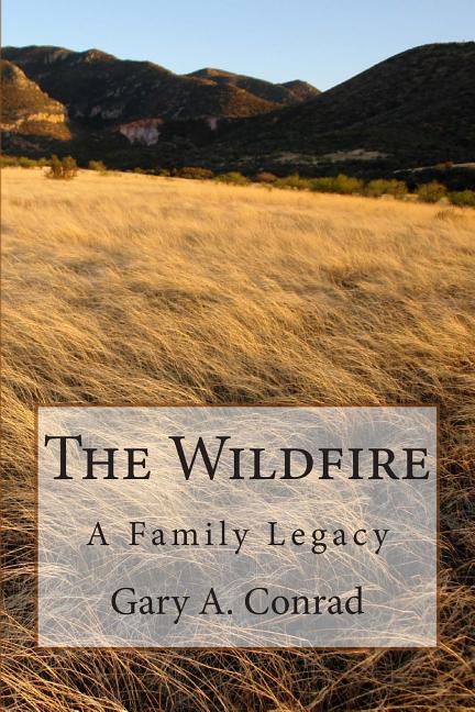 The Wildfire: A Family Legacy