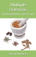 Multiple Sclerosis: On the Path from Cause to Cure
