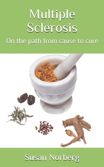 Multiple Sclerosis: On the Path from Cause to Cure