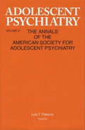 Adolescent Psychiatry, V. 27: Annals of the American Society for Adolescent Psychiatry