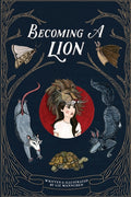 Becoming A Lion