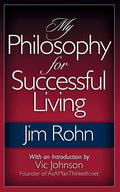 My Philosophy For Successful Living