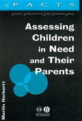 Assessing Children in Need and Their Parents
