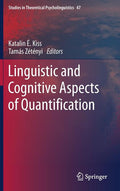 Linguistic and Cognitive Aspects of Quantification (2018)