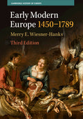 Early Modern Europe, 1450-1789 (Revised)