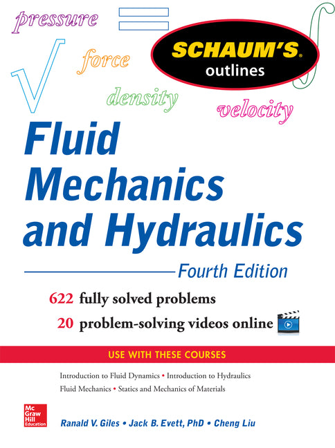Schaum's Outline of Fluid Mechanics and Hydraulics, 4th Edition (Revised)