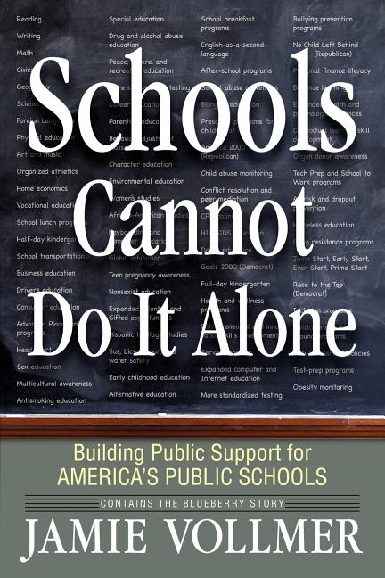 Schools Cannot Do It Alone