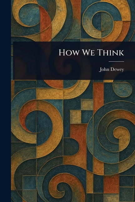 How We Think