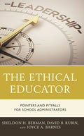 Ethical Educator: Pointers and Pitfalls for School Administrators