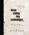 The Rest Is History: 40 Stories from the Past That Speak Wisdom to Your Life Today