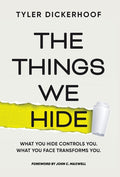 The Things We Hide: A Guide to Identifying Hidden Barriers and Leading with Authenticity