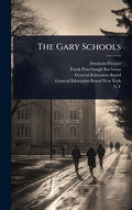 The Gary Schools