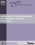 Guidelines for the Development of a New Miner Training Curriculum